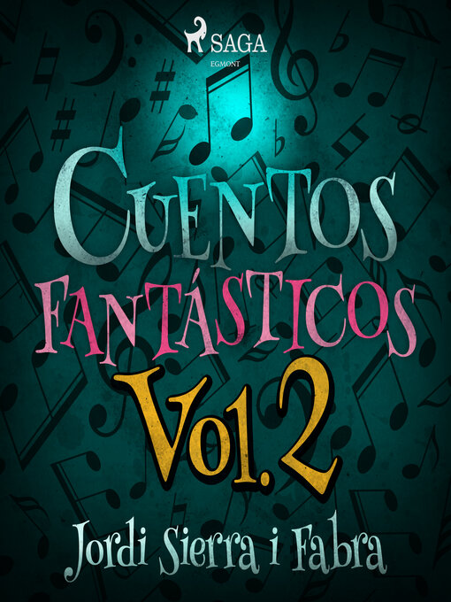 Title details for Cuentos Fantásticos Volume 2 by Jordi Sierra i Fabra - Wait list